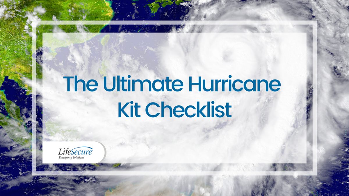 How To Prepare for Hurricane Season 2022 | LifeSecure